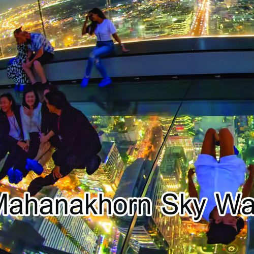 Mahanakhon Skywalk