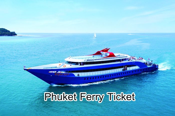 Phuket Ferry Ticket